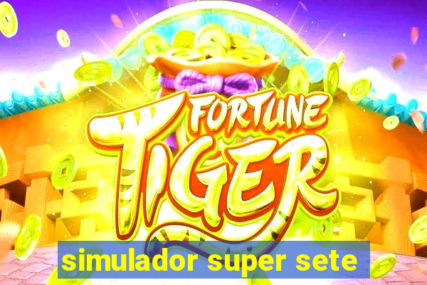 simulador super sete